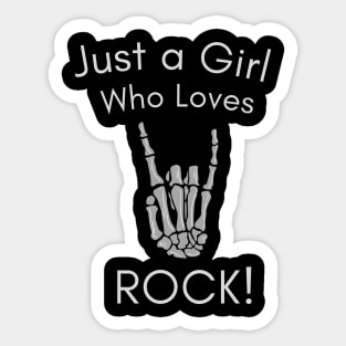 just a girl who love rock, shirt styles for your gift Sticker